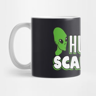 Humans Scare me funny Alien Mug